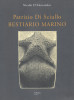 Patrizio Di Sciullo Bestiario marino